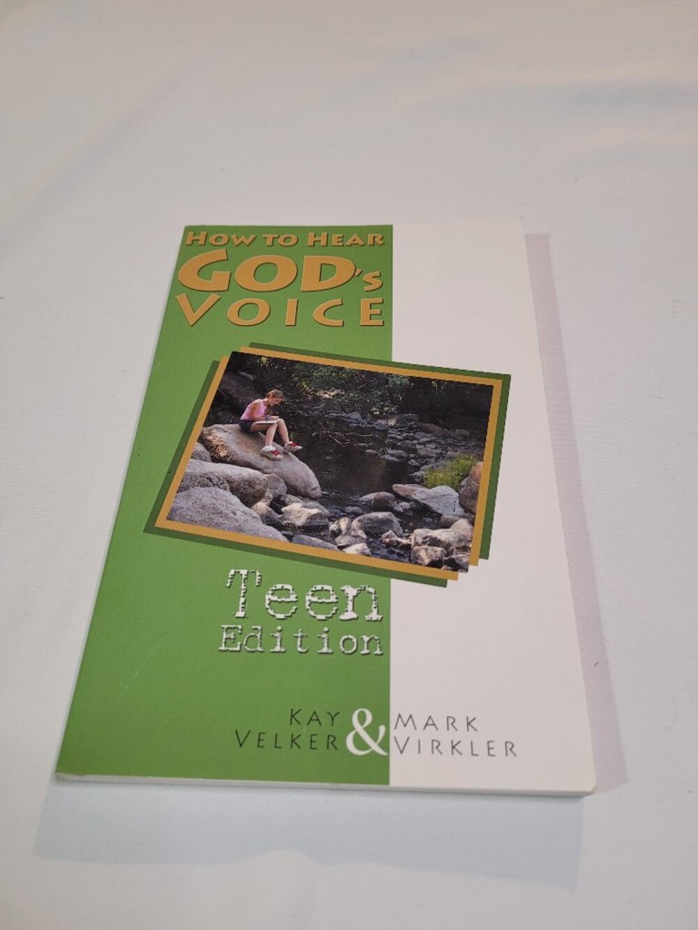 How to Hear God's Voice Teen Edition Christian Teen Paperback Faith Book